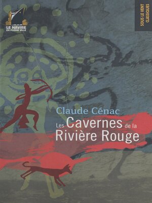 cover image of Les Cavernes de la rivière rouge